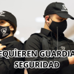 Se Requieren Agentes de Seguridad se requieren guardias